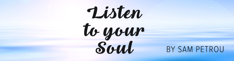 Listen To Your Soul